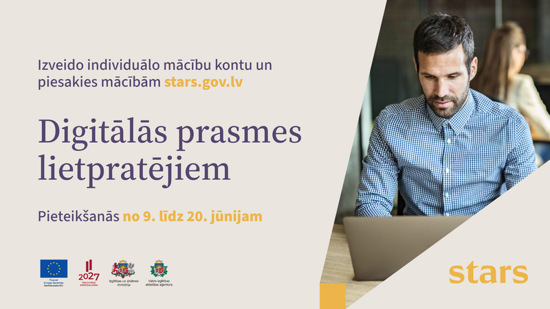Apgūsti prasmes, kas būs noderīgas gadiem ilgi. Pieteikšanās atvērta